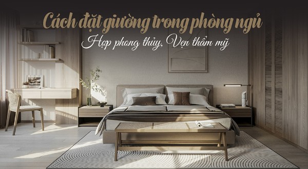 Hướng phòng ngủ và cách đặt giường