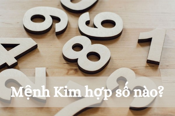 Những con số hợp với người mệnh Kim